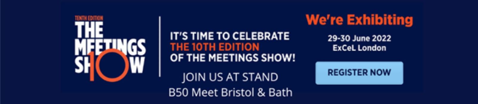 Meet Bristol and Bath at The Meetings Show 2022 info